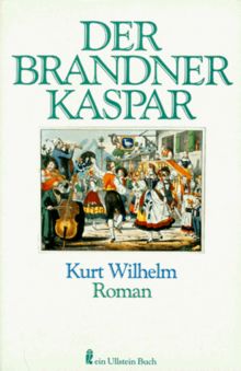 Der Brandner Kaspar. Roman.