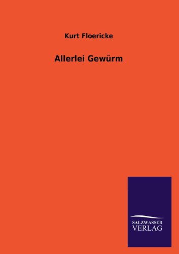 Allerlei Gewürm