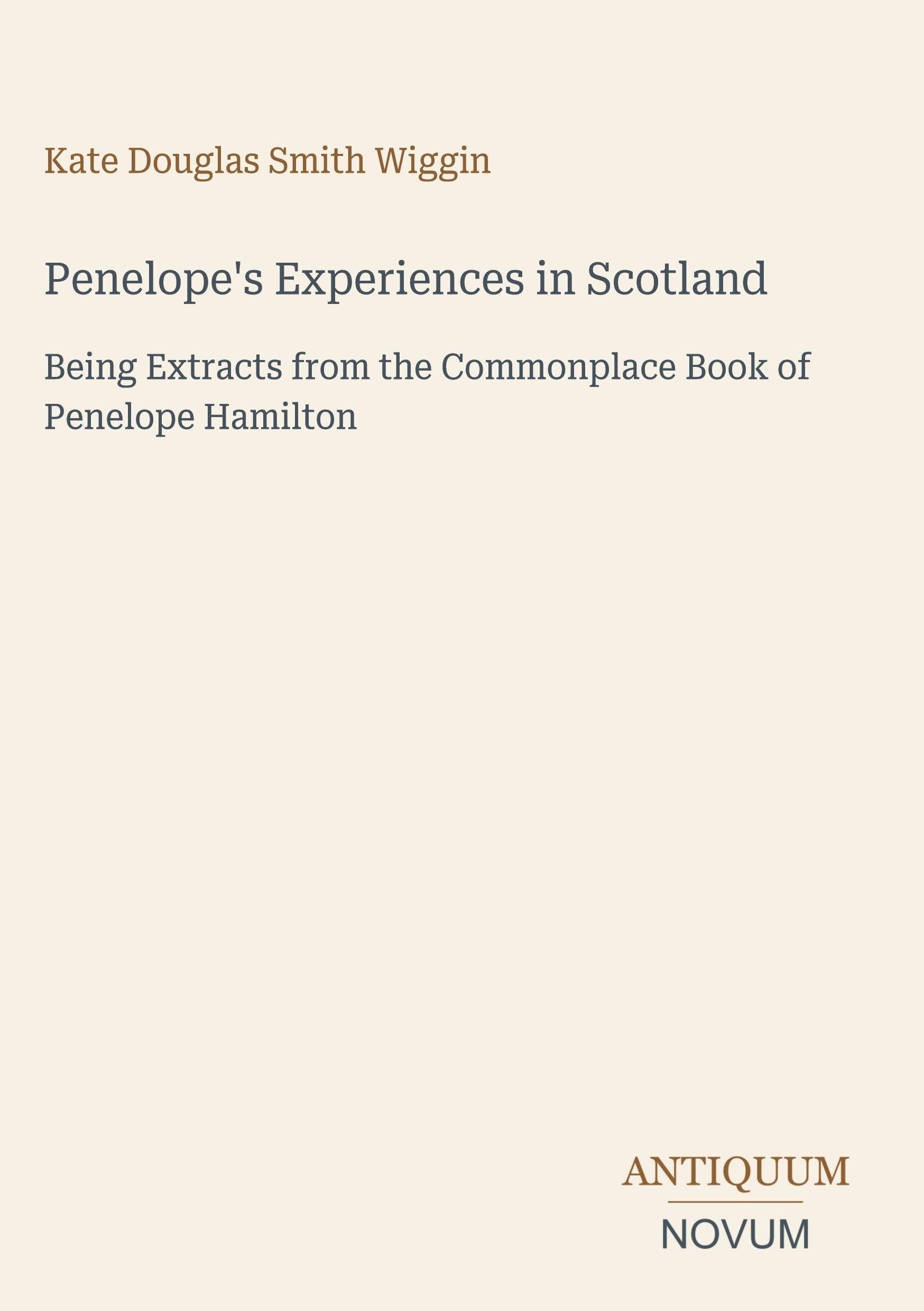 Penelope's Experiences in Scotland