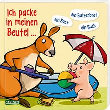 Ich packe in meinen Beutel ... ein Boot, ein Buch, ein Butterbrot ...: Ein Mitpackbuch