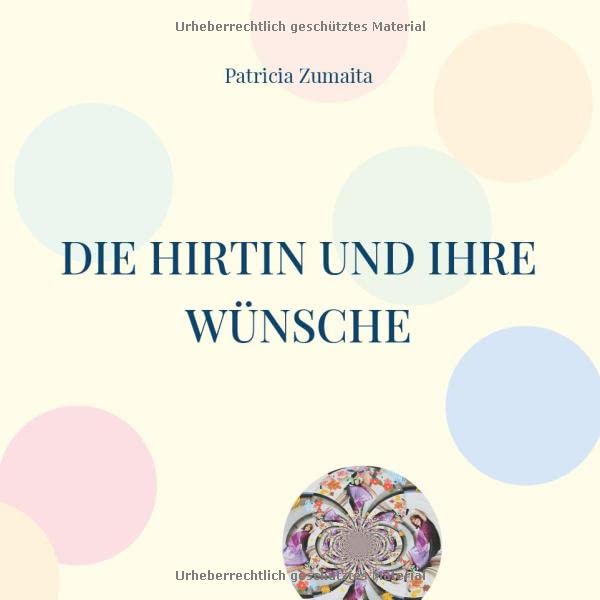 Die Hirtin und ihre Wünsche: Die Hirtin mit Ihren sieben Schafen, denen ein gestreifteter Kater erschien
