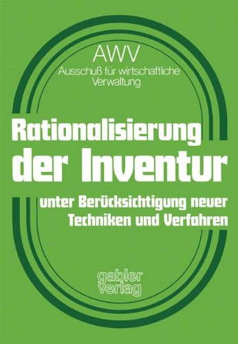 Rationalisierung der Inventur. Unter Berücksichtigung neuer Techniken und Verfahren