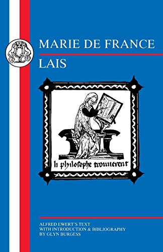 Marie de France: Lais (French Texts Series)