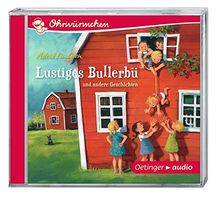 Lustiges Bullerbü und andere Geschichten (CD): OHRWÜRMCHEN-Hörbuch