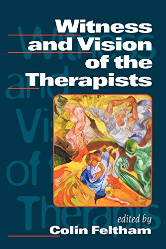 Witness And Vision Of The Therapists