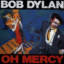 Oh Mercy von Dylan,Bob | CD | Zustand gut