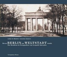 Bevor Berlin zur Weltstadt wurde