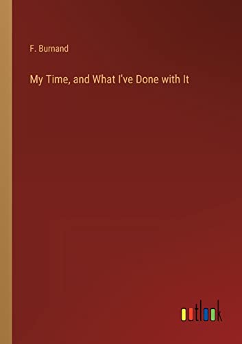My Time, and What I've Done with It