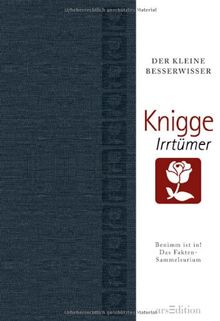 Knigge-Irrtümer: Der kleine Besserwisser