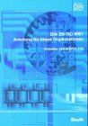 DIN EN ISO 9001 - Anleitung für kleine Organisationen: Hinweise von ISO/TC 176