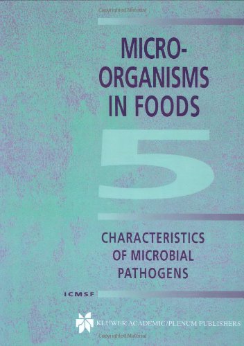 Microorganisms in Foods 5: Characteristics of Microbial Pathogens (Food Safety S)