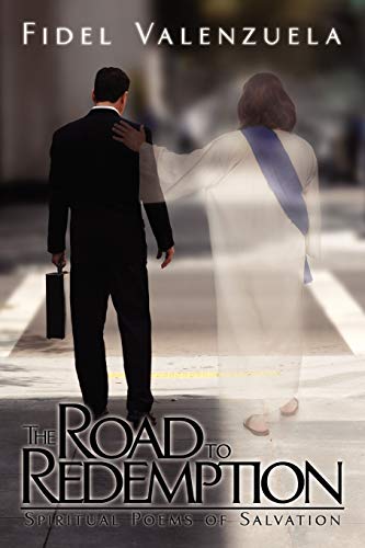 The Road to Redemption: Spiritual Poems of Salvation