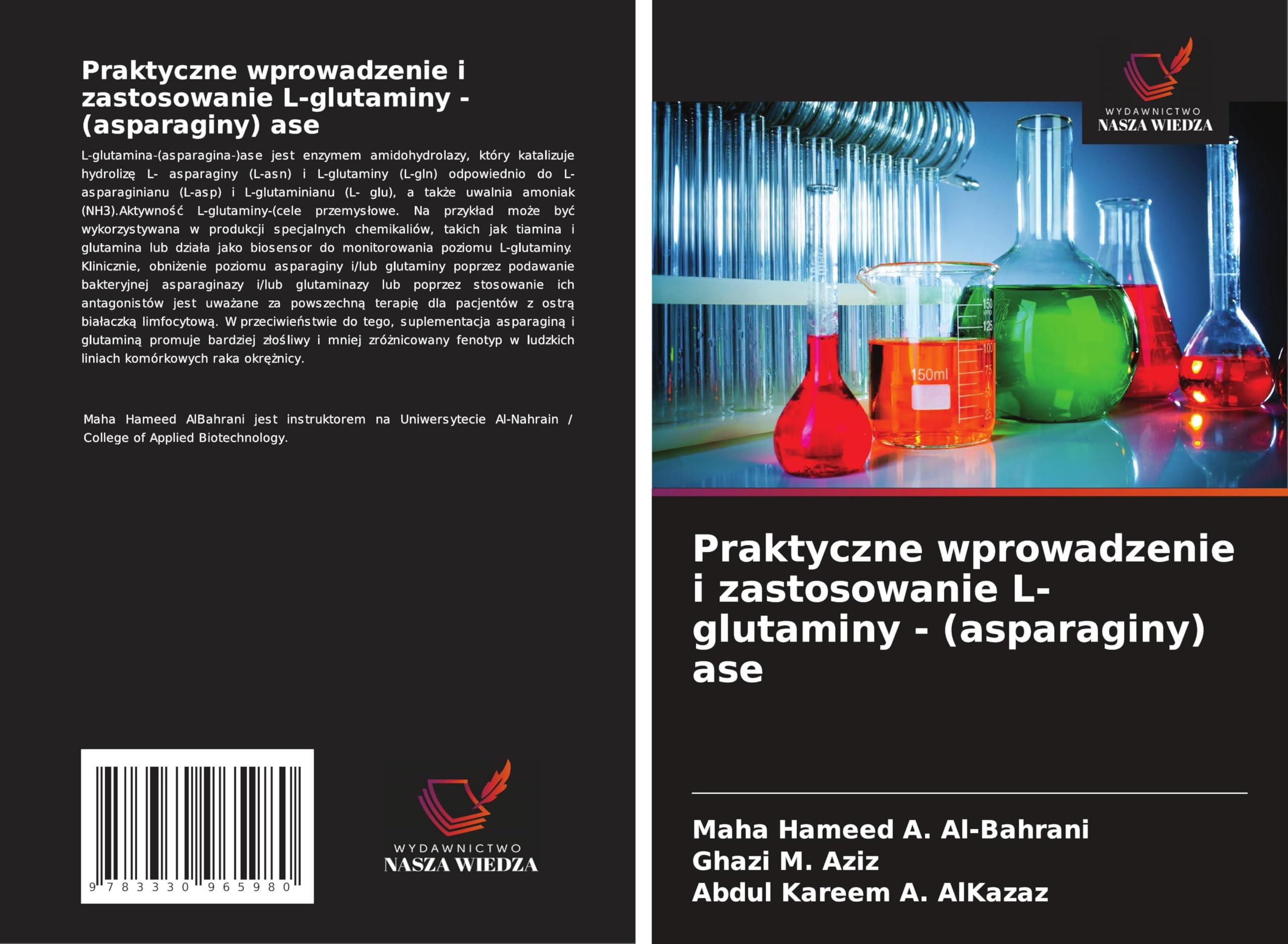 Praktyczne wprowadzenie i zastosowanie L-glutaminy - (asparaginy) ase