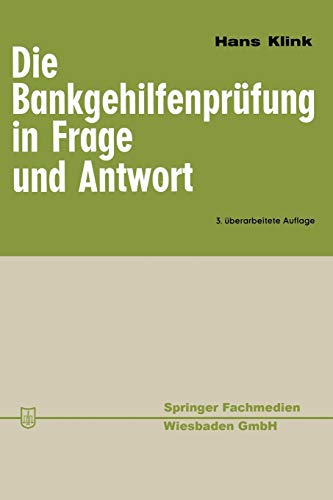 Die Bankgehilfenprüfung in Frage und Antwort