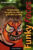 Funky Faces Herbstmasken: Von ganz arg schön bis ganz schön gruselig