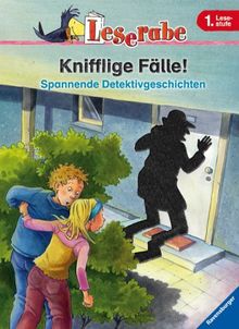 Leserabe - Sonderausgaben: Knifflige Fälle!: Spannende Detektivgeschichten