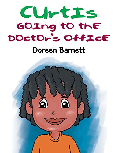 Curtis Going to the Doctor’s Office