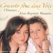 Concerto Pour Deux Voix von saint-preux & Clémence &  Jean-Baptiste Maunier, Laurent Vernerey | CD | Zustand gut