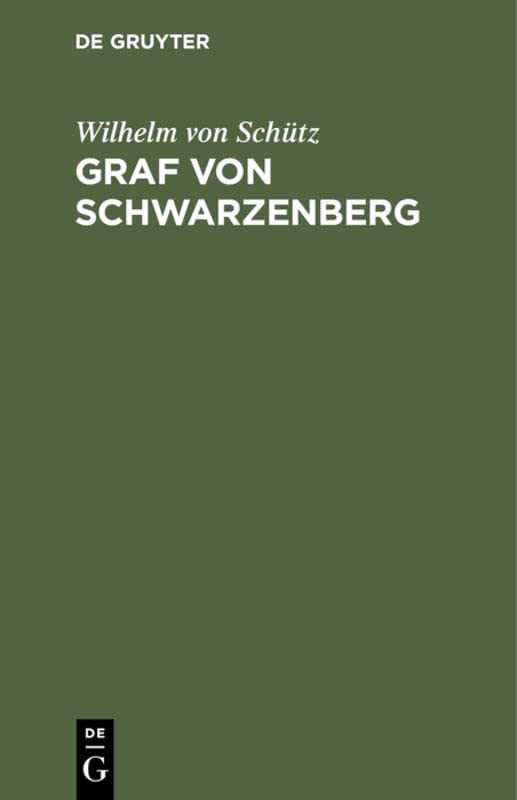 Graf von Schwarzenberg: Schauspiel