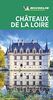 Michelin Le Guide Vert Chateaux de la Loire (MICHELIN Grüne Reiseführer)