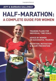 A Woman's Guide to the Half-Marathon