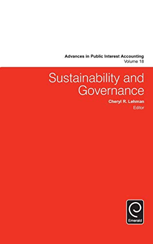 Sustainability and Governance (Advances in Public Interest Accounting, Band 18)