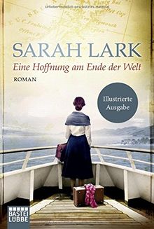 Eine Hoffnung am Ende der Welt: Roman (Die Weiße-Wolke-Saga, Band 4)