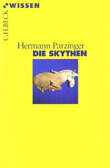 Die Skythen (Beck Reihe Wissen)