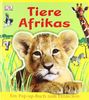 Tiere Afrikas: Ein Pop-up-Buch zum Entdecken