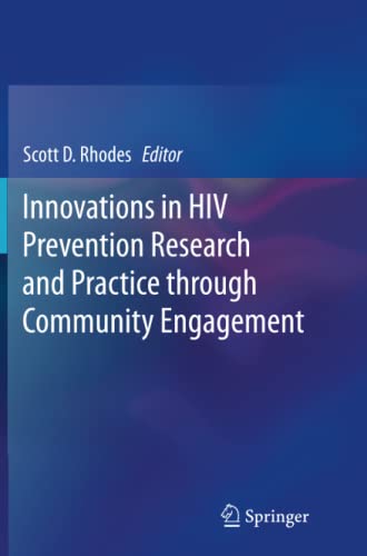 Innovations in HIV Prevention Research and Practice through Community Engagement