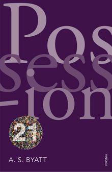 Possession: A Romance (Vintage 21st Anniv Editions)