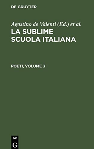 La sublime scuola italiana, Poeti, Volume 3