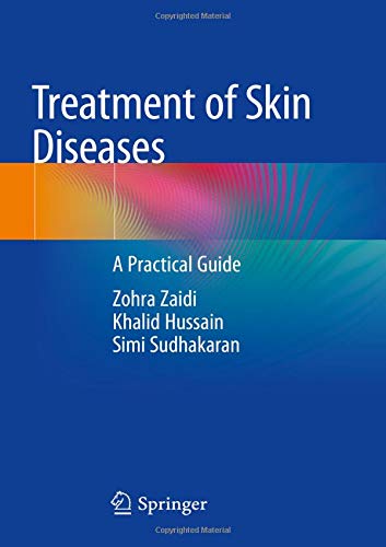 Treatment of Skin Diseases: A Practical Guide