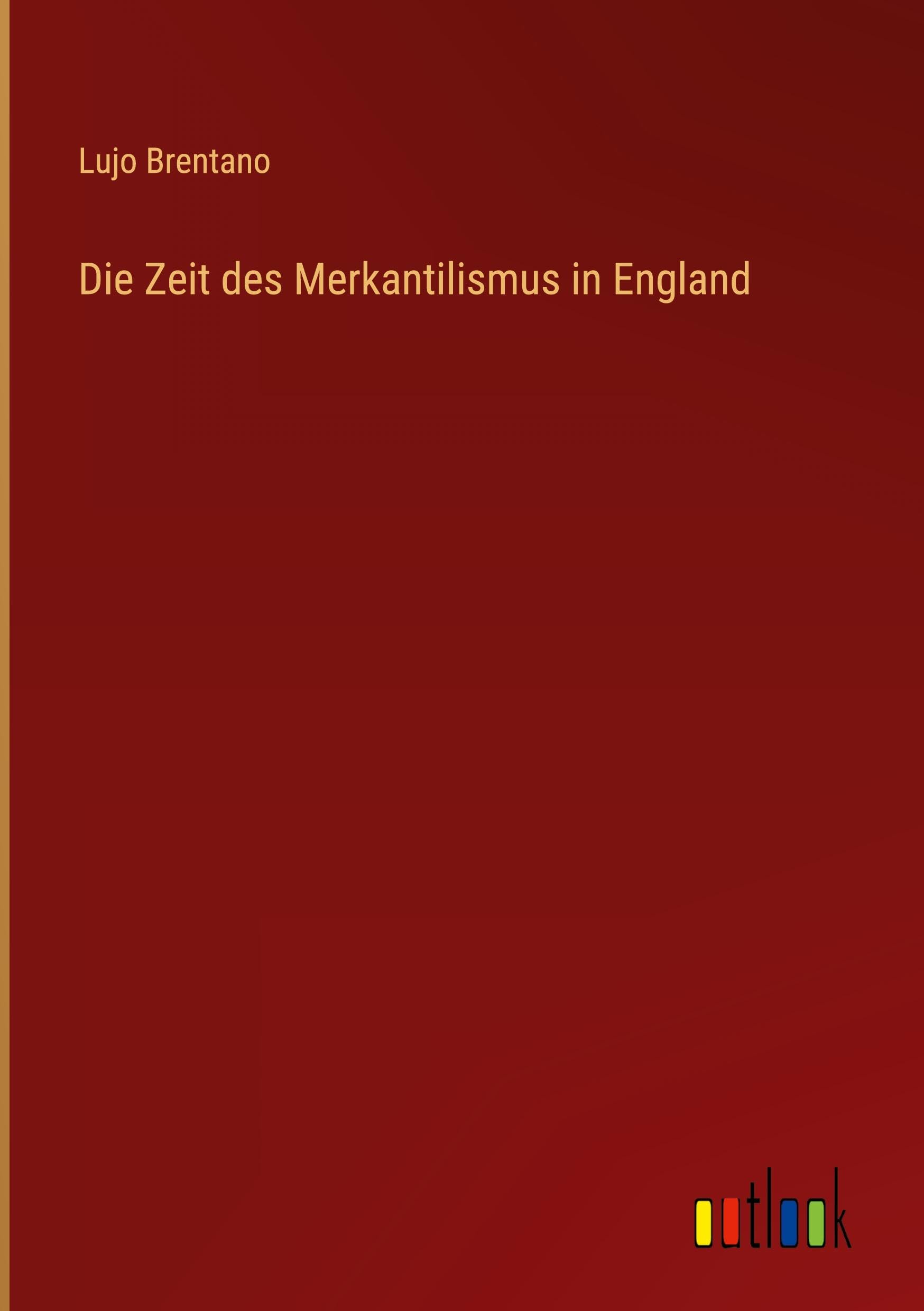 Die Zeit des Merkantilismus in England
