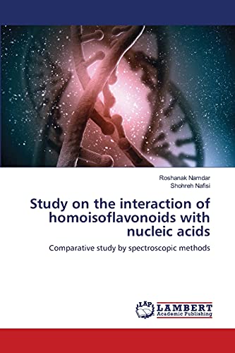 Study on the interaction of homoisoflavonoids with nucleic acids: Comparative study by spectroscopic methods