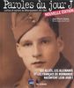 Paroles du jour J : Lettres et carnets du Débarquement, été 1944 (1CD audio)