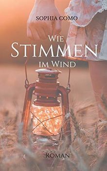 Wie Stimmen im Wind
