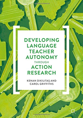 Developing Language Teacher Autonomy through Action Research