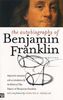 The Autobiography of Benjamin Franklin (Yale Nota Bene)