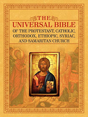 Joseph Lumpkin The Universal Bible Of The Protestant, Catholic, Orthodox, Ethiopic, Syriac, And Samaritan Church