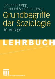 Grundbegriffe Der Soziologie (German Edition)