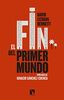 EL FIN DEL PRIMER MUNDO (Mayor, Band 651)