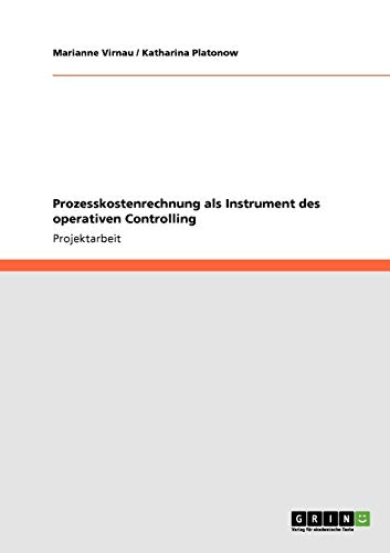 Prozesskostenrechnung als Instrument des operativen Controlling