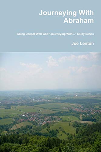 Journeying With Abraham