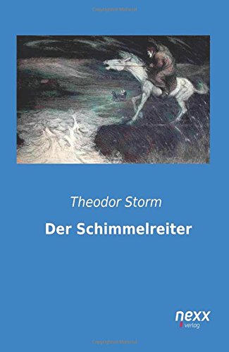 Der Schimmelreiter