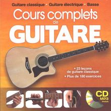 Cours complets de guitare : guitare classique, guitare électrique, basse