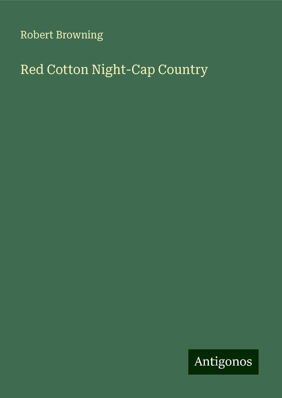 Red Cotton Night-Cap Country