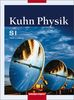 Kuhn Physik SI - Ausgabe 2007 für Niedersachsen: Schülerband 7 - 10
