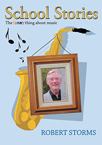 School Stories: The funny thing about music