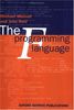 The F Programming Language (Oxford Science Publications)